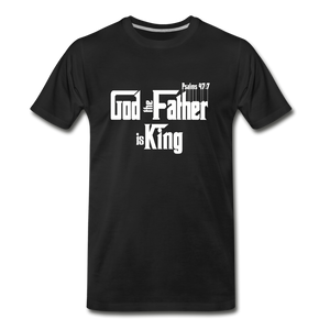 God the Father is King Men's T-shirt - black