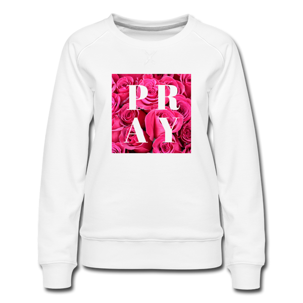 PRAY Rose Background Women’s Sweatshirt - white