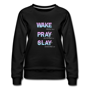 Wake, Pray, Slay Glitter Women’s Sweatshirt - black