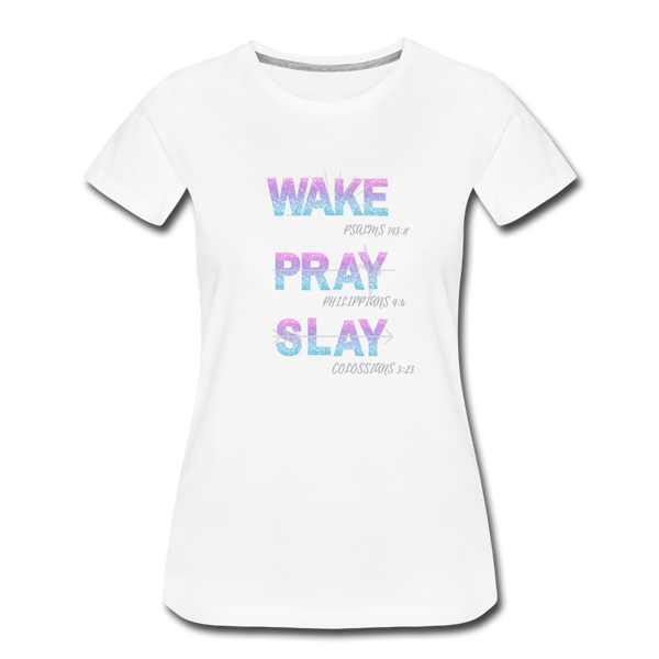 Wake, Pray, Slay Glitter Women’s T-Shirt - white